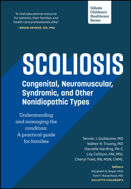 Scoliosis: Congenital, Neuromuscular, Syndromic and other Nonidiopathic Types