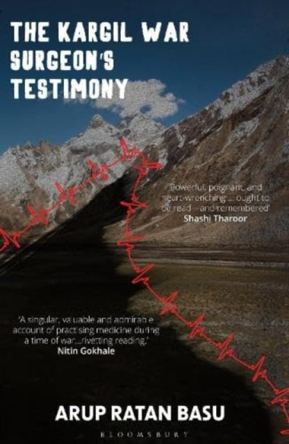 The Kargil War Surgeon's Testimony