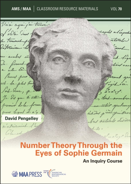 Number Theory Through the Eyes of Sophie Germain: An Inquiry Course