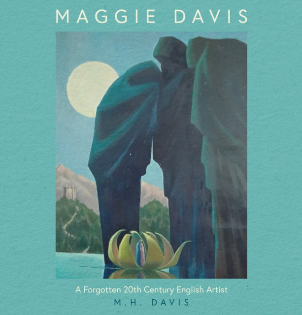 Maggie Davis: A Forgotten 20th Century English Artist