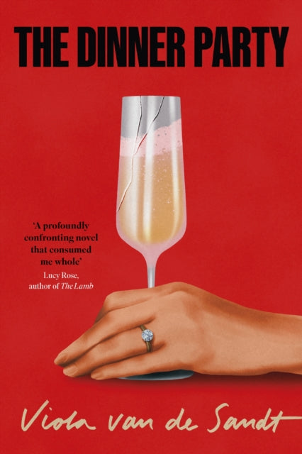 The Dinner Party: 'Tender, astonishing and unflinching' (Lucy Rose)
