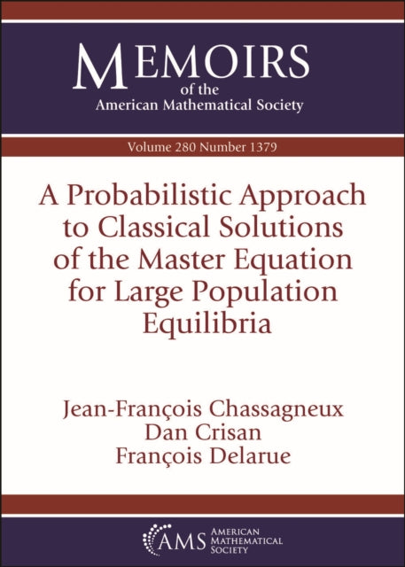 A Probabilistic Approach to Classical Solutions of the Master Equation for Large Population Equilibria