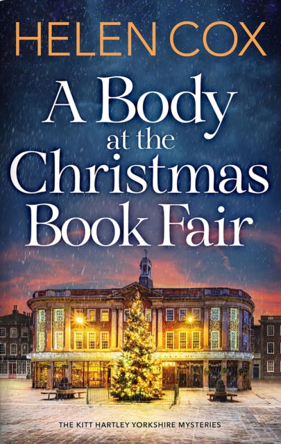 A Body at the Christmas Book Fair: A festive cosy mystery