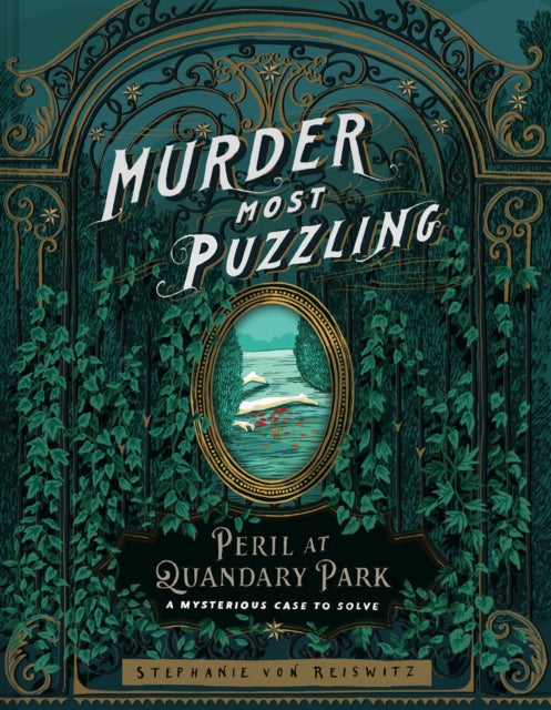 Murder Most Puzzling Peril at Quandary Park: A Mysterious Case to Solve