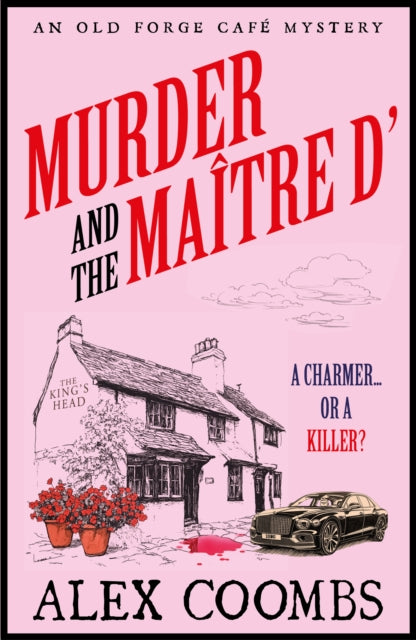 Murder and the Maitre D': Dive into this NEW Old Forge Cafe Mystery featuring a cook-turned-detective and a maitre d’ under suspicion