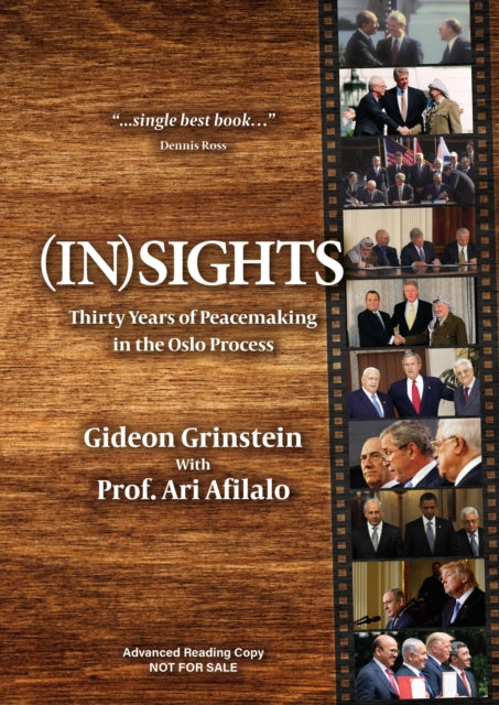 (IN)SIGHTS: Thirty Years of Peacemaking in the Oslo Process