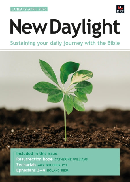 New Daylight Deluxe edition January-April 2026: Sustaining your daily journey with the Bible