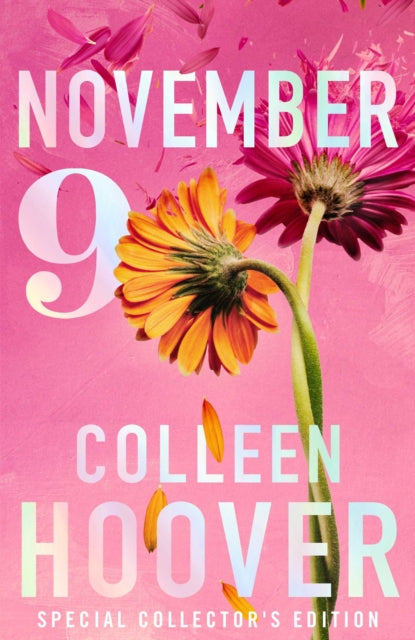 November 9: A gorgeous special collector's edition for the unforgettable love story from the #1 Sunday Times bestselling author