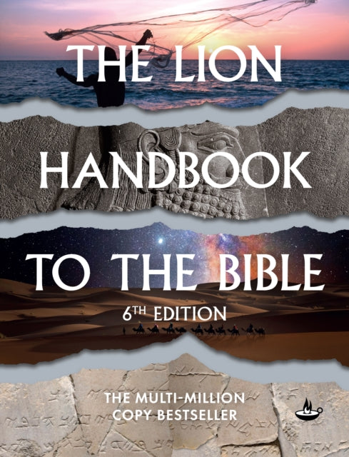 The Lion Handbook to the Bible: 6th Edition