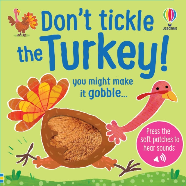 Don't Tickle the Turkey!