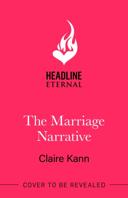 The Marriage Narrative: A swoon-worthy new fake-dating romance and the perfect summer read!