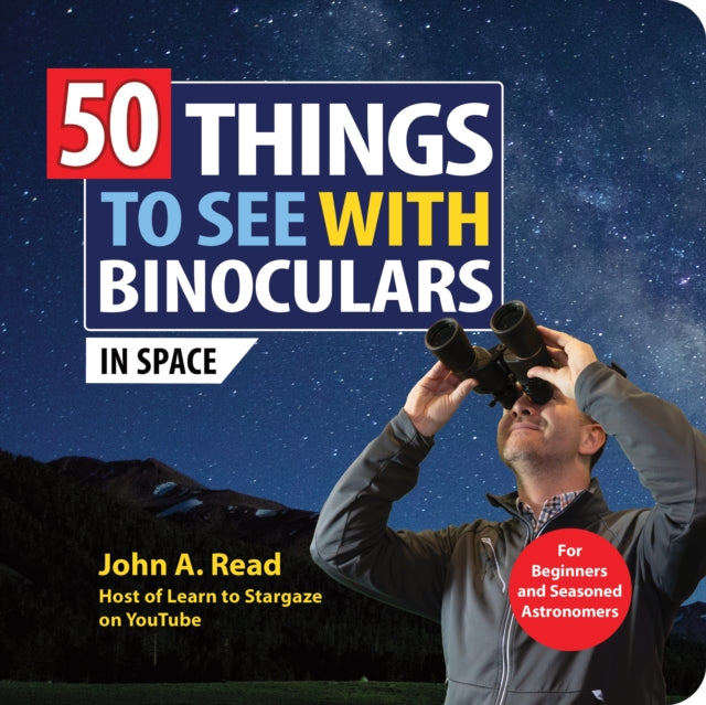 50 Things to See with Binoculars (In Space)