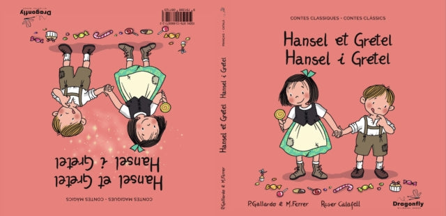 Hansel et Gretel / Hansel i Gretel: Conte classique et magique- Conte Classic i Magic
