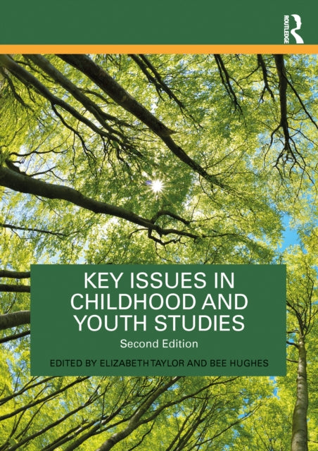 Key Issues in Childhood and Youth Studies