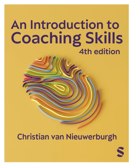 An Introduction to Coaching Skills: A Practical Guide