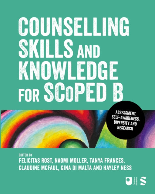 Counselling Skills and Knowledge for SCoPEd B: Diversity, Self-awareness, Assessment and Research
