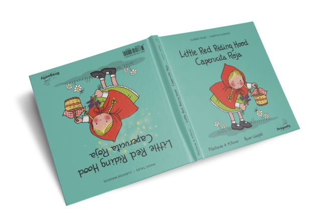 Little Red Riding Hood / Caperucita Roja: Classic & Magic Tales - Cuento Clasico y Magico