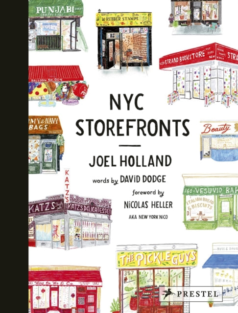 NYC Storefronts: Illustrations of the Big Apple's Best-Loved Spots (Compact Edition)