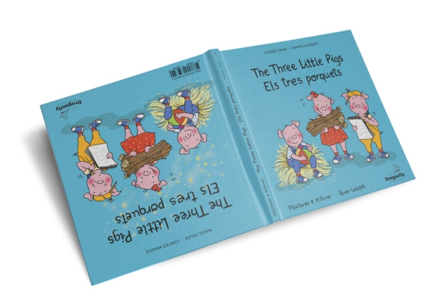 The Three Little Pigs / Els tres porquets: Classic & Magic Tales - Conte Classic i Magic