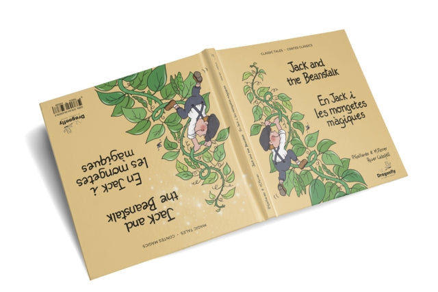 Jack and the Beanstalk / En Jack i les mongetes magiques: Classic & Magic Tales - Conte Classic i Magic