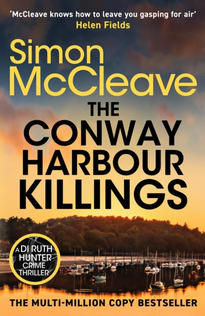 The Conway Harbour Killings: A tense and gritty police procedural from the bestselling crime author