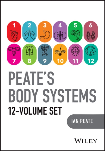 Peate's Body Systems, The Complete 12 Volume Set