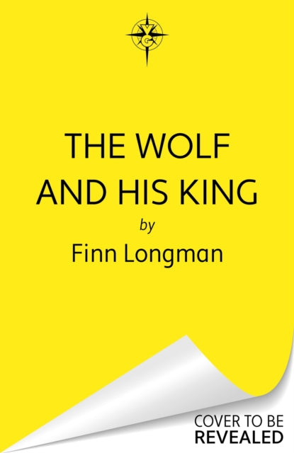 The Wolf and His King: Madeline Miller meets medieval literature in this spellbinding queer werewolf tale