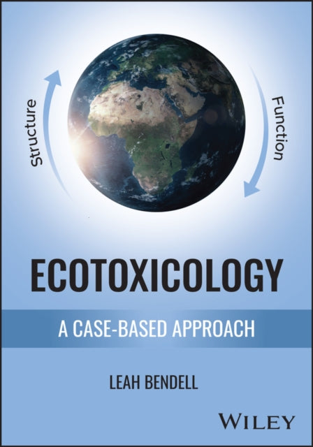 Ecotoxicology: A Case-based Approach