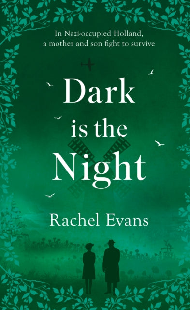 Dark is the Night: In Nazi-occupied Holland, a mother and son fight to survive
