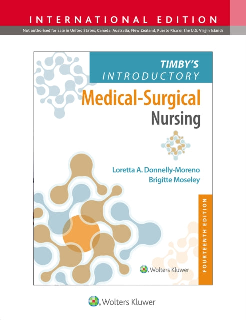 Timby's Introductory Medical-Surgical Nursing