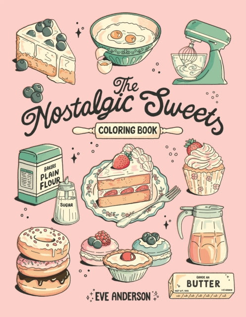 The Nostalgic Sweets Coloring Book