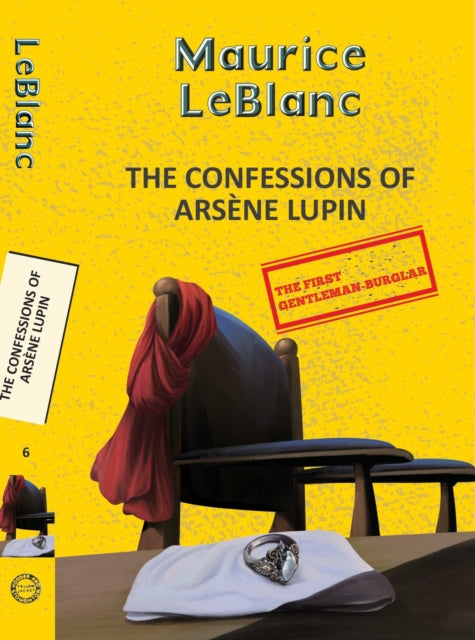 Arsene Lupin 6: The Confessions Of Arsene Lupin