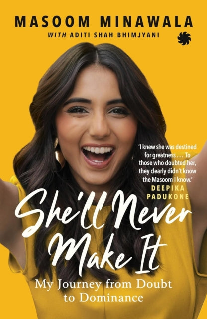She’ll Never Make It: My Journey From Doubt to Dominance