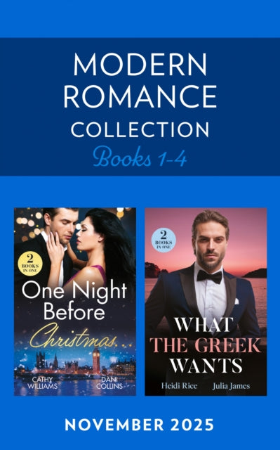 Modern Romance November 2025 Books 1-4: Heir for the Holidays / Boss's Christmas Baby Acquisition / Greek's Kidnapped Princess / Dimistrios's Bought Mistress