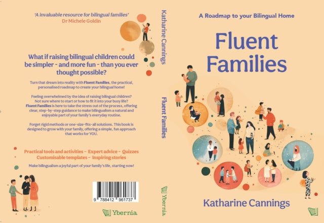 Fluent Families: A Roadmap to your Bilingual Home