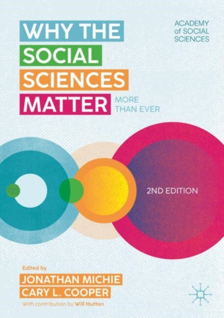 Why the Social Sciences Matter: More Than Ever