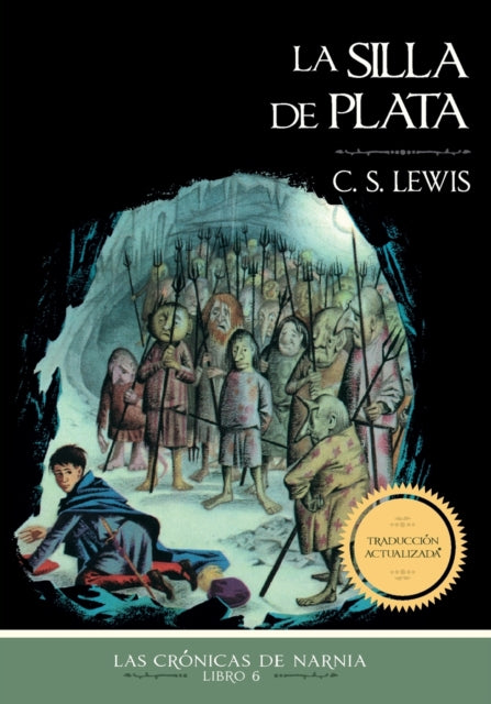 La silla de plata, Edicion clasica