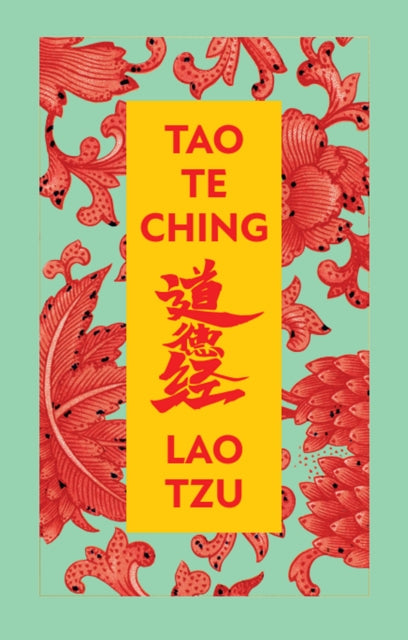 Tao Te Ching: Deluxe Hardbound Edition