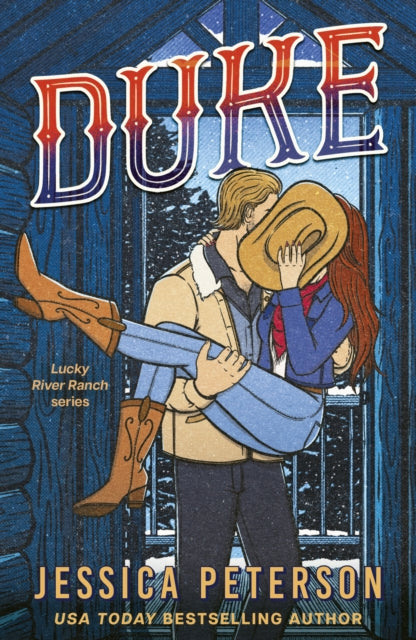 Duke: An irresistibly sexy new cowboy romance from bestselling sensation