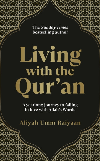 Living with the Qur’an: A yearlong journey to falling in love with Allah’s Words