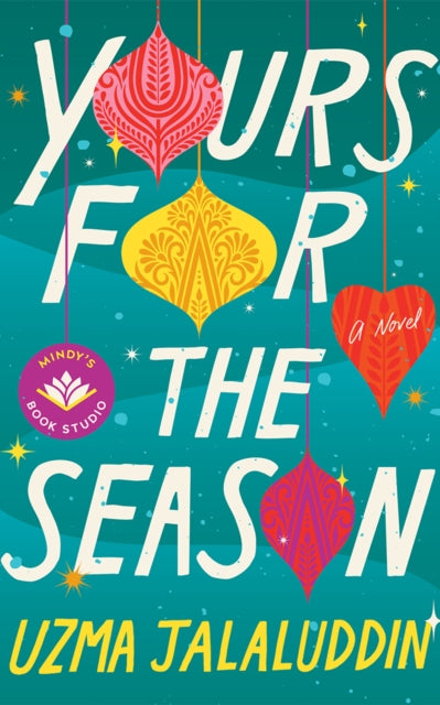 Yours for the Season: A Novel