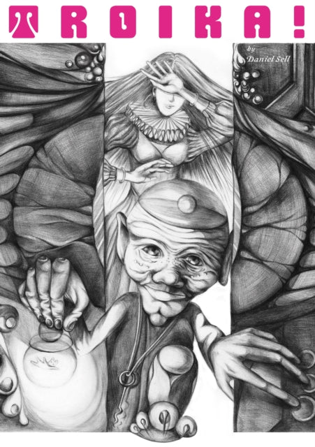 TROIKA!: The Science-Fantasy Roleplaying Game
