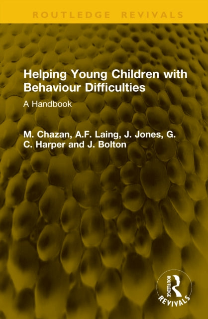Helping Young Children with Behaviour Difficulties: A Handbook