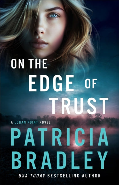 On the Edge of Trust: A Logan Point Novel