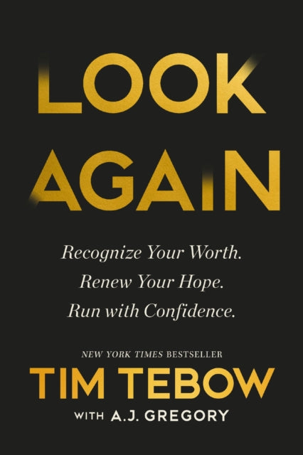Look Again: Recognize Your Worth. Renew Your Hope. Run with Confidence.