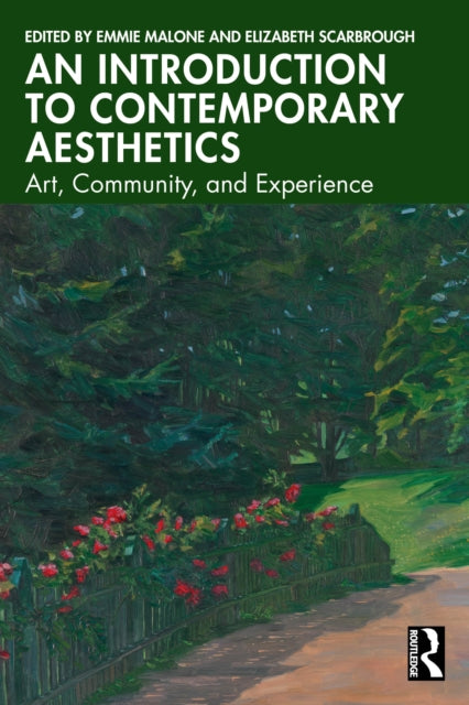 An Introduction to Contemporary Aesthetics: Art, Community, and Experience
