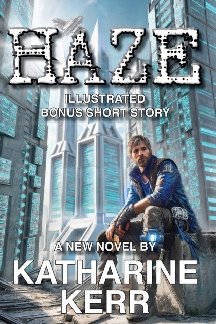 Haze: Illustrated with Bonus Short Story