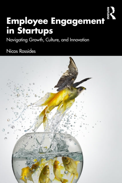 Employee Engagement in Startups: Navigating Growth, Culture, and Innovation