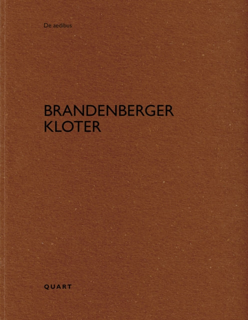 Brandenberger Kloter: De aedibus 109