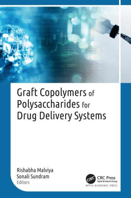 Graft Copolymers of Polysaccharides for Drug Delivery Systems